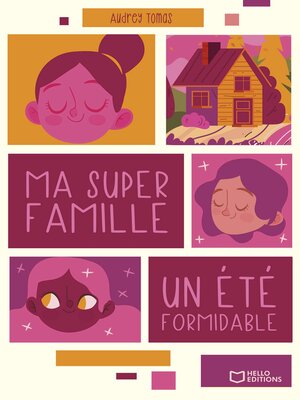 cover image of Ma super famille--un été formidable